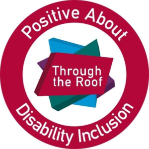 Through the roof logo: positive about disability inclusion